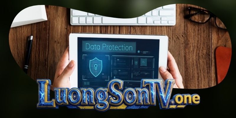 Nội dung chi tiết về các quy định trong Chính Sách Bảo Mật